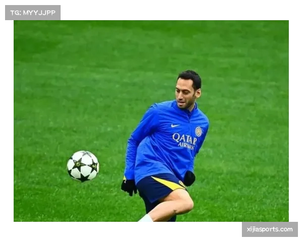 国际米兰国家德比迎回巴雷拉、恰尔汗奥卢和邓弗里斯三核心